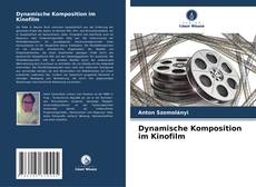 Capa do livro de Dynamische Komposition im Kinofilm 