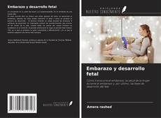 Buchcover von Embarazo y desarrollo fetal