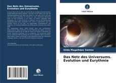 Bookcover of Das Netz des Universums. Evolution und Eurythmie