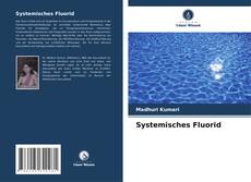 Capa do livro de Systemisches Fluorid 
