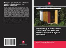 Copertina di Factores que afectam a cobertura das latrinas domésticas em Kagera, Tanzânia