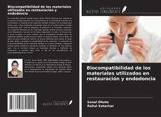 Portada del libro de Biocompatibilidad de los materiales utilizados en restauración y endodoncia