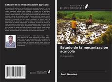 Buchcover von Estado de la mecanización agrícola