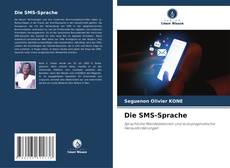 Die SMS-Sprache kitap kapağı