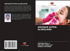 ANCRAGE EXTRA-ALVÉOLAIRE kitap kapağı