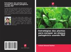 Estratégias das plantas para escapar ao ataque patogénico usando PRP kitap kapağı