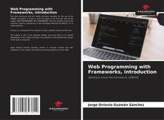 Bookcover of Web Programming with Frameworks, introduction