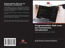 Couverture de Programmation Web avec les frameworks, introduction