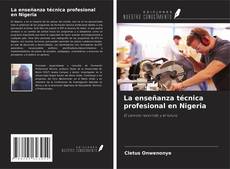 Capa do livro de La enseñanza técnica profesional en Nigeria 