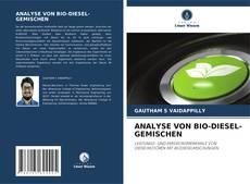 Bookcover of ANALYSE VON BIO-DIESEL-GEMISCHEN