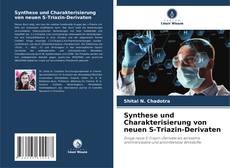 Capa do livro de Synthese und Charakterisierung von neuen S-Triazin-Derivaten 