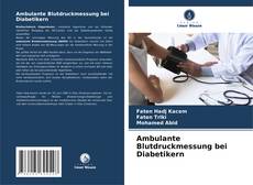 Copertina di Ambulante Blutdruckmessung bei Diabetikern