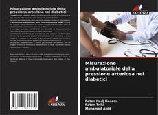 Buchcover von Misurazione ambulatoriale della pressione arteriosa nei diabetici
