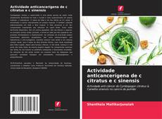 Capa do livro de Actividade anticancerígena de c citratus e c sinensis 