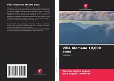 Capa do livro de Villa Alemana 10,000 anos 