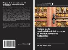 Mejora de la productividad del sistema de manipulación de materiales的封面