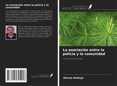 Buchcover von La asociación entre la policía y la comunidad