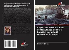 Buchcover von Copertura mediatica dei contenuti per donne e bambini durante il terremoto in Nepal