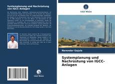 Portada del libro de Systemplanung und Nachrüstung von IGCC-Anlagen