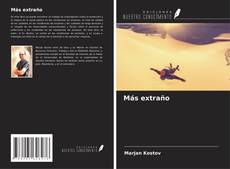 Bookcover of Más extraño