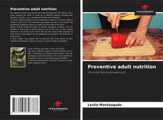 Обложка Preventive adult nutrition