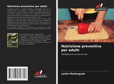 Capa do livro de Nutrizione preventiva per adulti 
