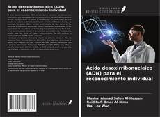 Buchcover von Ácido desoxirribonucleico (ADN) para el reconocimiento individual
