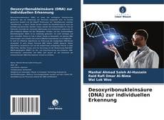 Обложка Desoxyribonukleinsäure (DNA) zur individuellen Erkennung