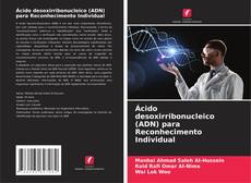 Buchcover von Ácido desoxirribonucleico (ADN) para Reconhecimento Individual