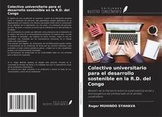 Bookcover of Colectivo universitario para el desarrollo sostenible en la R.D. del Congo