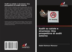 Borítókép a  Audit su salute e sicurezza: Una prospettiva di audit esterno - hoz