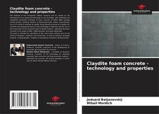 Borítókép a  Claydite foam concrete - technology and properties - hoz