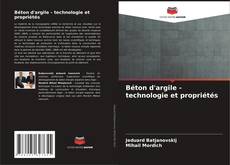 Buchcover von Béton d'argile - technologie et propriétés