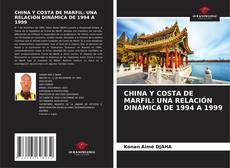 Buchcover von CHINA Y COSTA DE MARFIL: UNA RELACIÓN DINÁMICA DE 1994 A 1999