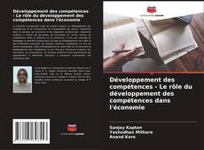 Обложка Développement des compétences - Le rôle du développement des compétences dans l'économie
