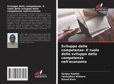 Couverture de Sviluppo delle competenze- Il ruolo dello sviluppo delle competenze nell'economia