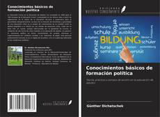 Bookcover of Conocimientos básicos de formación política