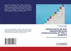 Buchcover von MICROVASCULAR AND MACROVASCULAR COMPLICATIONS OF TYPE II DIABETES