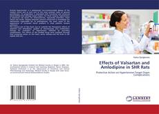 Portada del libro de Effects of Valsartan and Amlodipine in SHR Rats