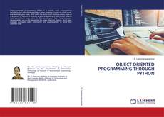 Bookcover of OBJECT ORIENTED PROGRAMMING THROUGH PYTHON