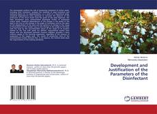 Capa do livro de Development and Justification of the Parameters of the Disinfectant 