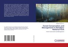 Forest Conservation and Management in Bandipur National Park的封面