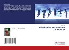 Bookcover of Development and Guidance of Children