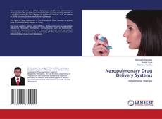 Nasopulmonary Drug Delivery Systems的封面