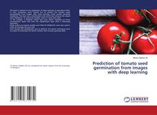 Обложка Prediction of tomato seed germination from images with deep learning