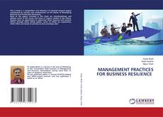 MANAGEMENT PRACTICES FOR BUSINESS RESILIENCE kitap kapağı