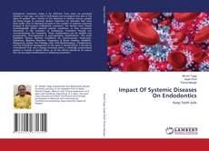 Buchcover von Impact Of Systemic Diseases On Endodontics