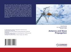 Bookcover of Antenna and Wave Propagation