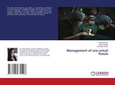 Capa do livro de Management of oro-antral fistula 