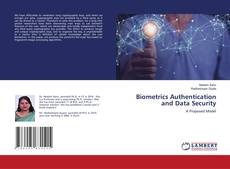 Biometrics Authentication and Data Security的封面